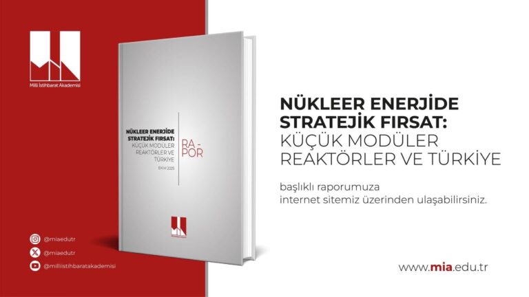 MİA, Nükleer Enerjide Stratejik Fırsat Raporunu Yayımladı