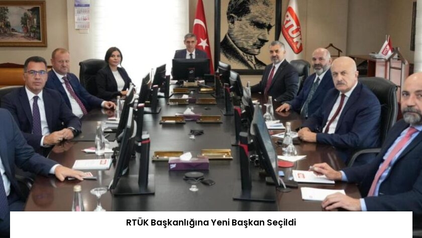 RTÜK Başkanlığına Yeni Başkan Seçildi