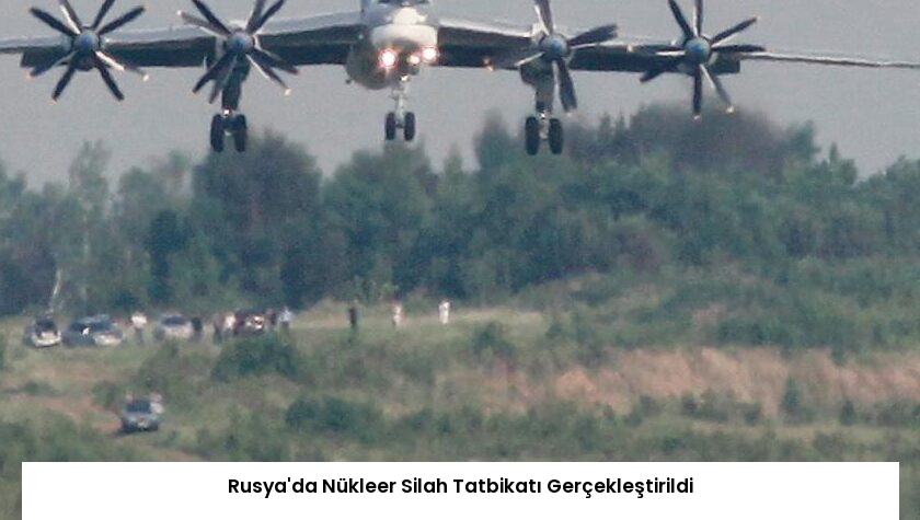 Rusya’da Nükleer Silah Tatbikatı Gerçekleştirildi