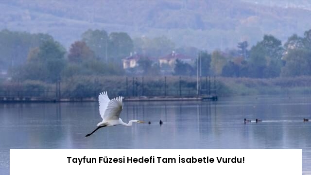 Tayfun Füzesi Hedefi Tam İsabetle Vurdu!