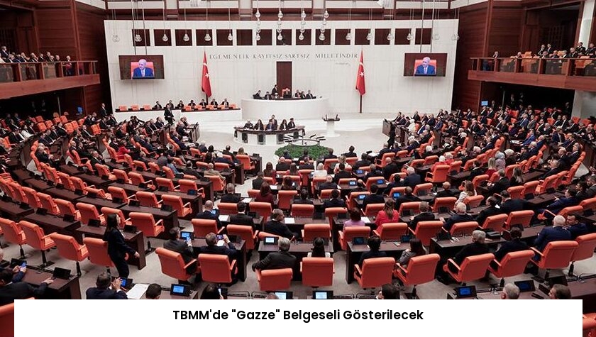 TBMM’de “Gazze” Belgeseli Gösterilecek