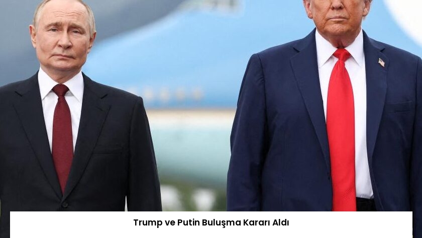 Trump ve Putin Buluşma Kararı Aldı