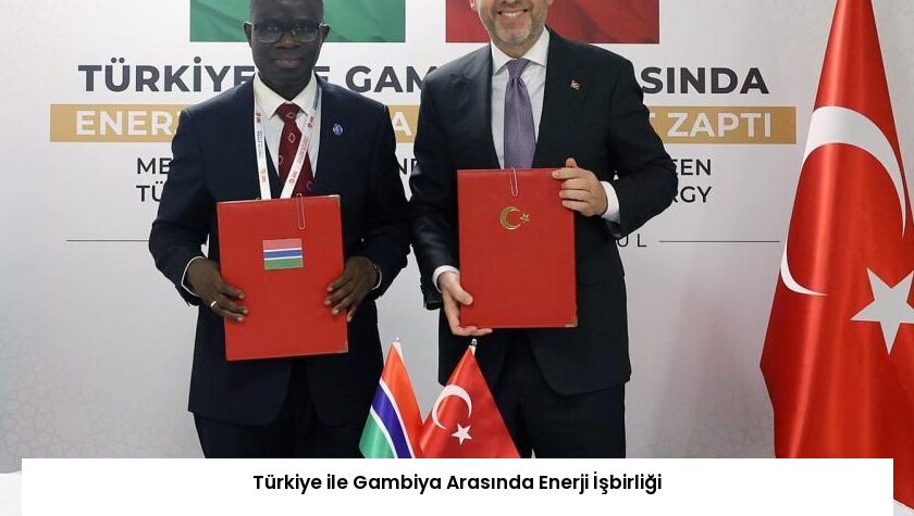Türkiye ile Gambiya Arasında Enerji İşbirliği