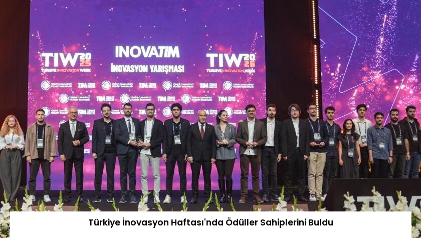 Türkiye İnovasyon Haftası’nda Ödüller Sahiplerini Buldu