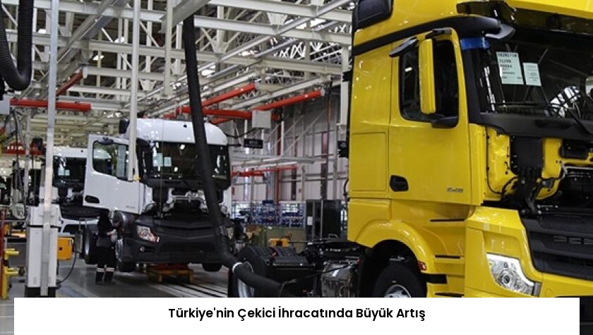 Türkiye’nin Çekici İhracatında Büyük Artış