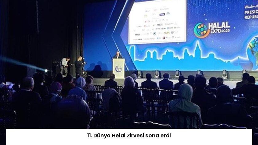 11. Dünya Helal Zirvesi sona erdi