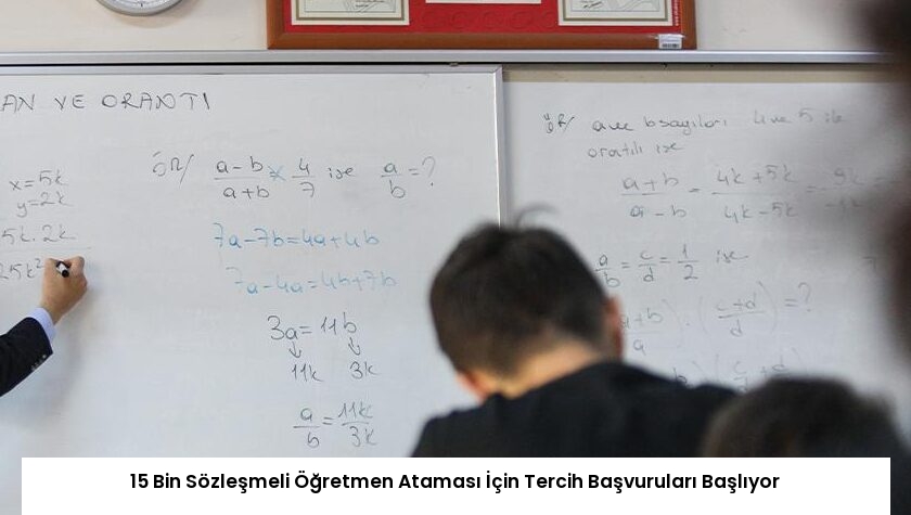 15 Bin Sözleşmeli Öğretmen Ataması İçin Tercih Başvuruları Başlıyor