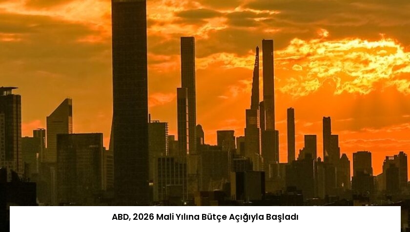 ABD, 2026 Mali Yılına Bütçe Açığıyla Başladı