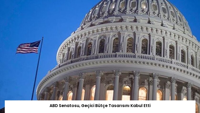 ABD Senatosu, Geçici Bütçe Tasarısını Kabul Etti