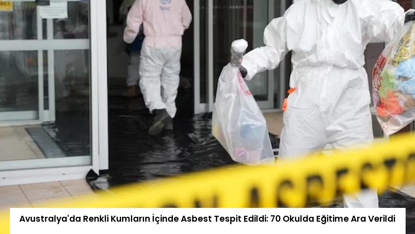 Avustralya’da Renkli Kumların İçinde Asbest Tespit Edildi: 70 Okulda Eğitime Ara Verildi