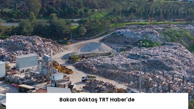 Bakan Göktaş TRT Haber’de