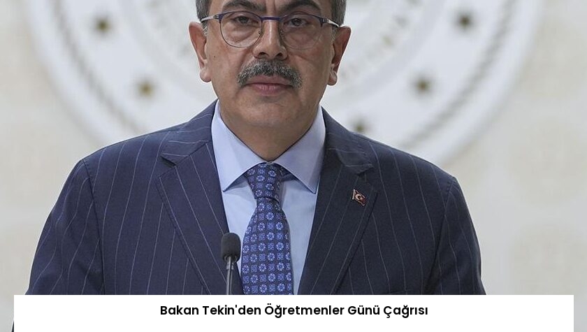 Bakan Tekin’den Öğretmenler Günü Çağrısı