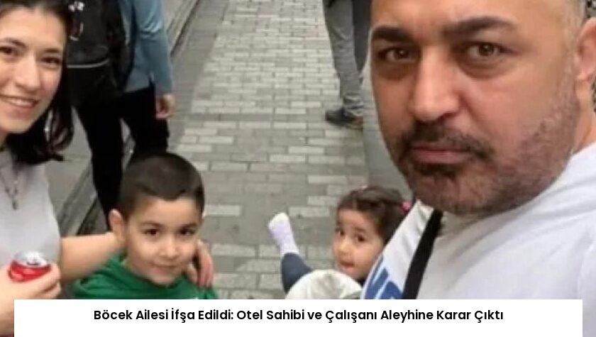 Böcek Ailesi İfşa Edildi: Otel Sahibi ve Çalışanı Aleyhine Karar Çıktı