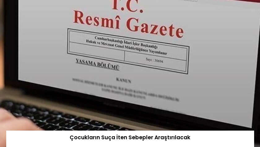 Çocukların Suça İten Sebepler Araştırılacak