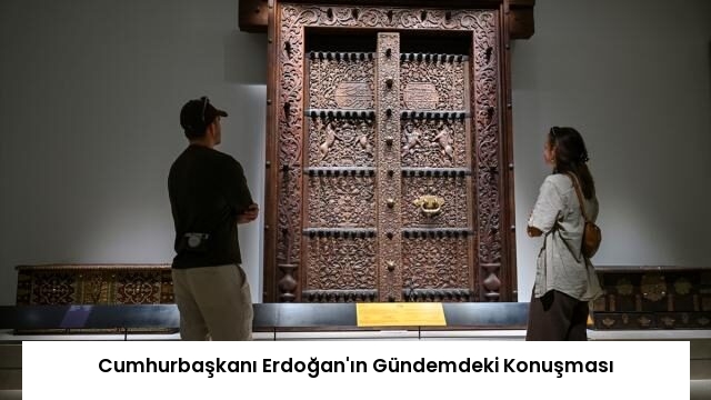 Cumhurbaşkanı Erdoğan’ın Gündemdeki Konuşması