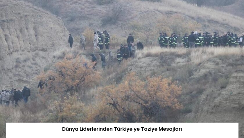 Dünya Liderlerinden Türkiye’ye Taziye Mesajları