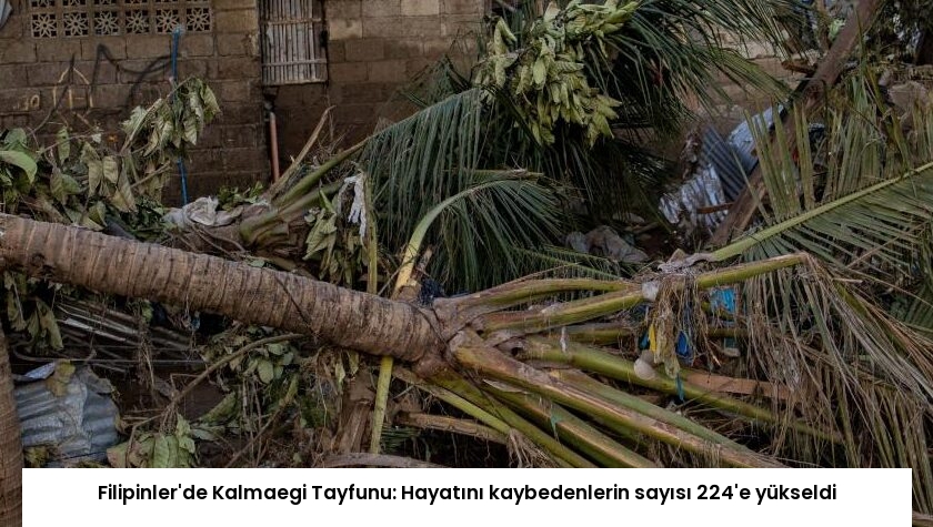 Filipinler’de Kalmaegi Tayfunu: Hayatını kaybedenlerin sayısı 224’e yükseldi