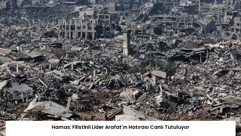 Hamas: Filistinli Lider Arafat’ın Hatırası Canlı Tutuluyor