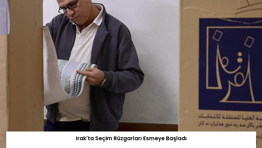 Irak’ta Seçim Rüzgarları Esmeye Başladı