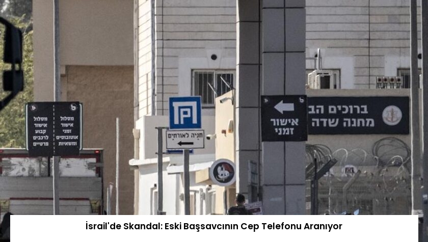 İsrail’de Skandal: Eski Başsavcının Cep Telefonu Aranıyor