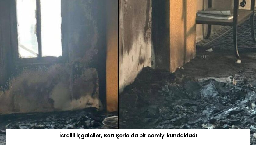 İsrailli işgalciler, Batı Şeria’da bir camiyi kundakladı