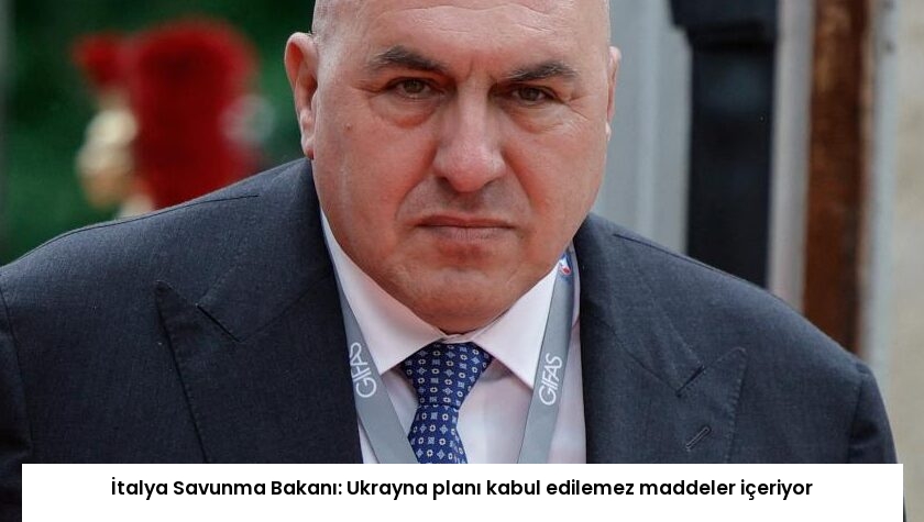 İtalya Savunma Bakanı: Ukrayna planı kabul edilemez maddeler içeriyor