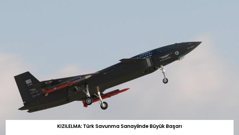 KIZILELMA: Türk Savunma Sanayiinde Büyük Başarı