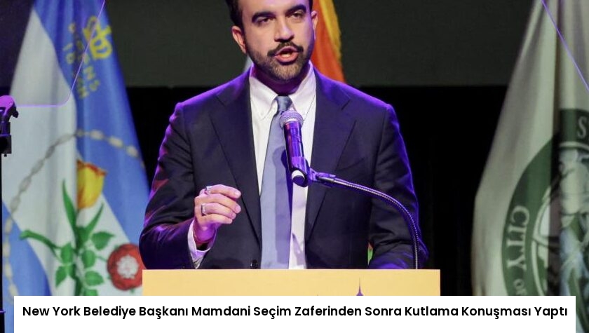 New York Belediye Başkanı Mamdani Seçim Zaferinden Sonra Kutlama Konuşması Yaptı