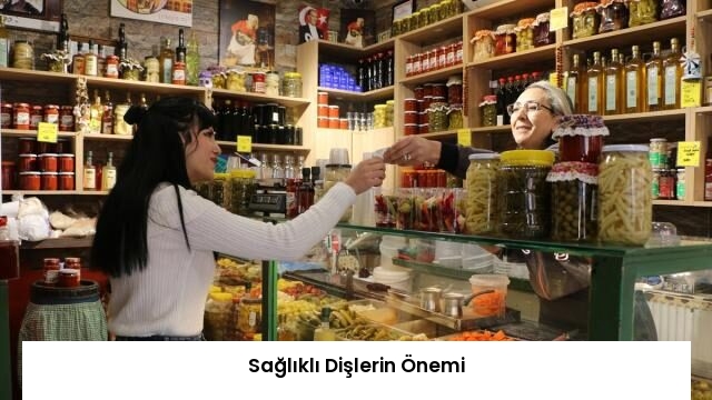 Sağlıklı Dişlerin Önemi
