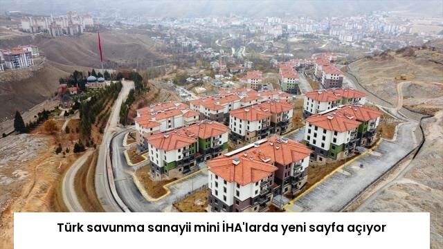 Türk savunma sanayii mini İHA’larda yeni sayfa açıyor
