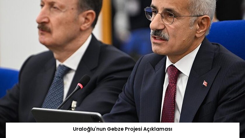 Uraloğlu’nun Gebze Projesi Açıklaması