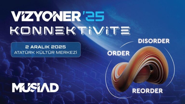 Vizyoner’25: Geleceği Şekillendiren İş Dünyası Zirvesi