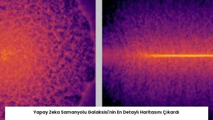 Yapay Zeka Samanyolu Galaksisi’nin En Detaylı Haritasını Çıkardı