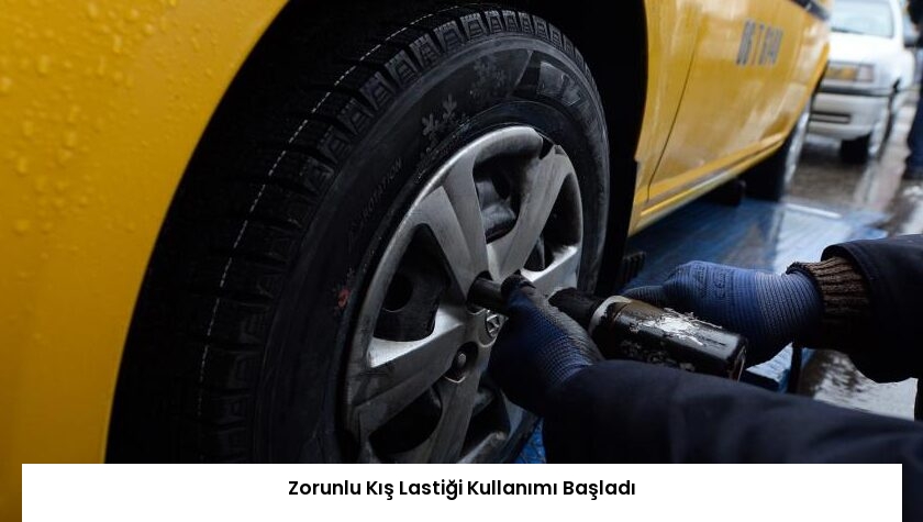 Zorunlu Kış Lastiği Kullanımı Başladı