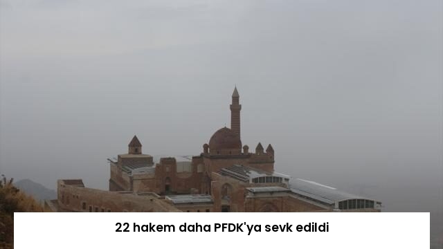 22 hakem daha PFDK’ya sevk edildi