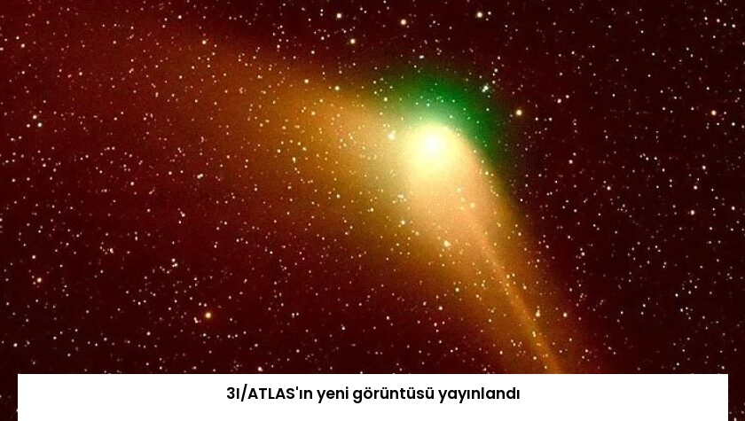 3I/ATLAS’ın yeni görüntüsü yayınlandı