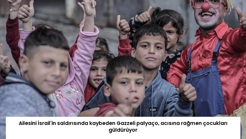 Ailesini İsrail’in saldırısında kaybeden Gazzeli palyaço, acısına rağmen çocukları güldürüyor