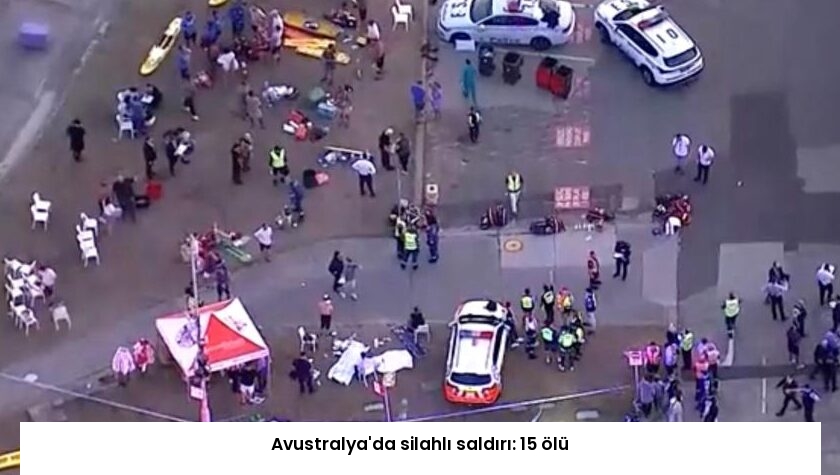 Avustralya’da silahlı saldırı: 15 ölü