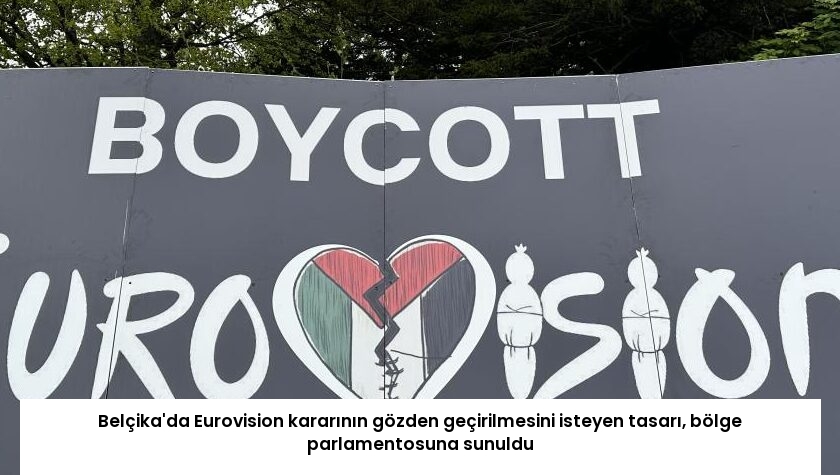 Belçika’da Eurovision kararının gözden geçirilmesini isteyen tasarı, bölge parlamentosuna sunuldu