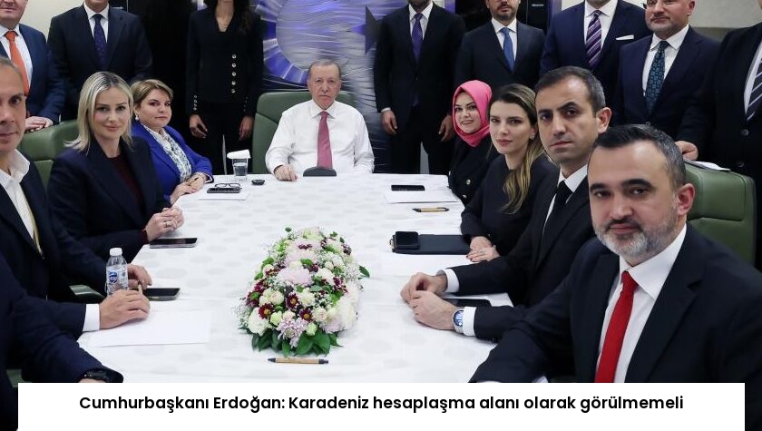 Cumhurbaşkanı Erdoğan: Karadeniz hesaplaşma alanı olarak görülmemeli