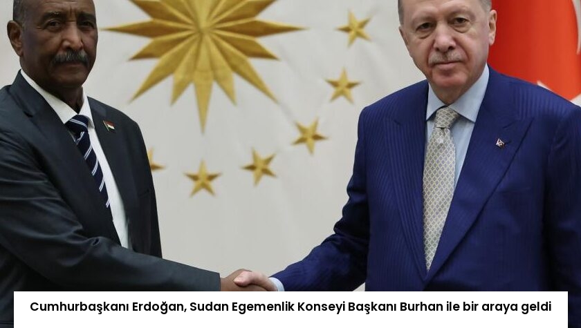 Cumhurbaşkanı Erdoğan, Sudan Egemenlik Konseyi Başkanı Burhan ile bir araya geldi