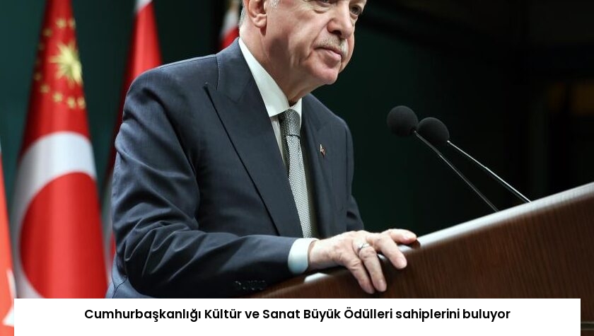 Cumhurbaşkanlığı Kültür ve Sanat Büyük Ödülleri sahiplerini buluyor