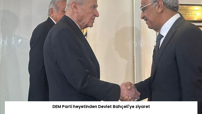 DEM Parti heyetinden Devlet Bahçeli’ye ziyaret