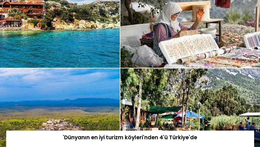 ‘Dünyanın en iyi turizm köyleri’nden 4’ü Türkiye’de