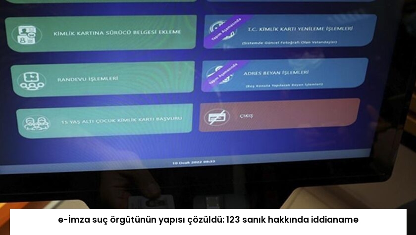 e-İmza suç örgütünün yapısı çözüldü: 123 sanık hakkında iddianame