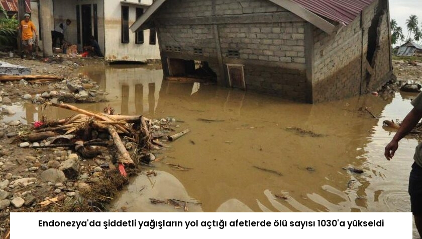 Endonezya’da şiddetli yağışların yol açtığı afetlerde ölü sayısı 1030’a yükseldi