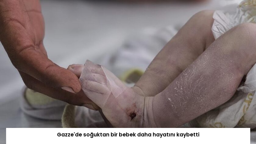 Gazze’de soğuktan bir bebek daha hayatını kaybetti