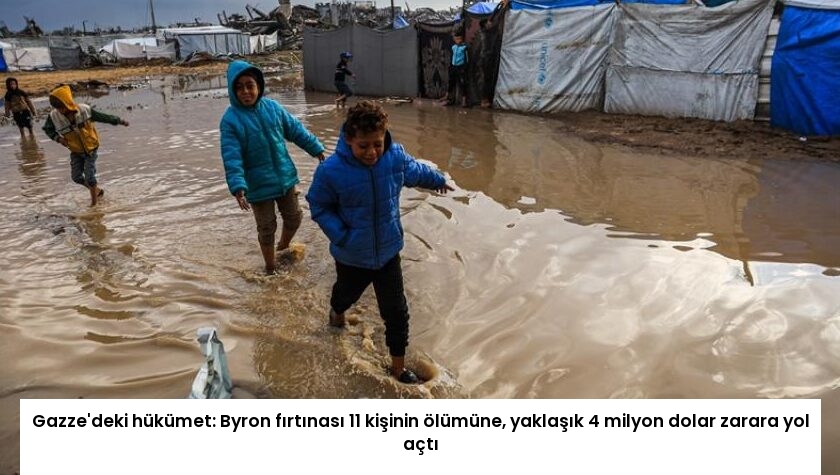 Gazze’deki hükümet: Byron fırtınası 11 kişinin ölümüne, yaklaşık 4 milyon dolar zarara yol açtı