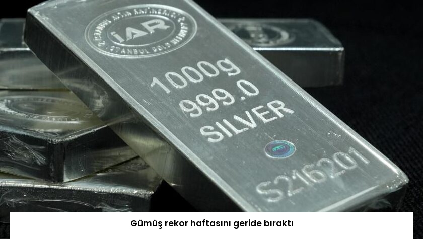 Gümüş rekor haftasını geride bıraktı