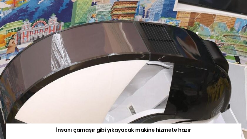 İnsanı çamaşır gibi yıkayacak makine hizmete hazır